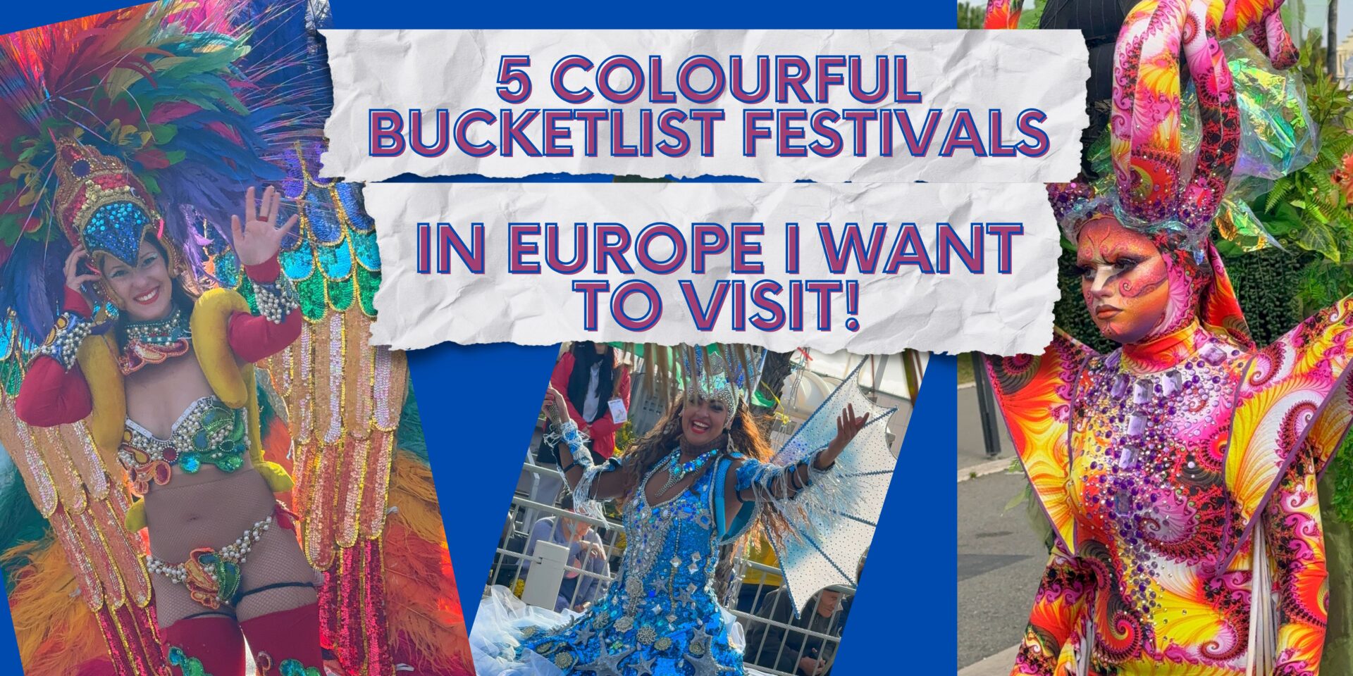5 bucket-list colourful festivals to visit in Europe